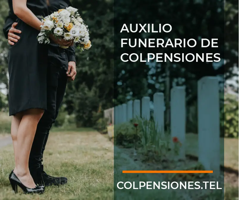 Auxilio Funerario Colpensiones - Descargar Formato
